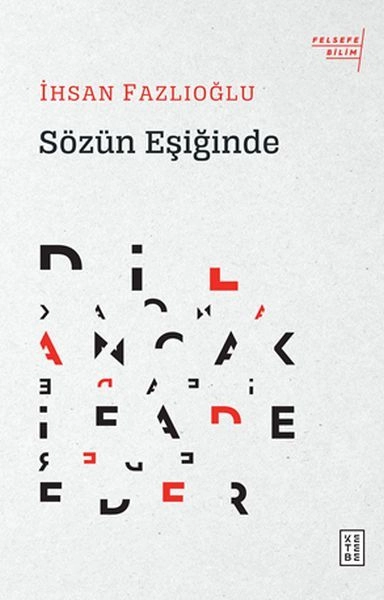 Sözün Eşiğinde, İhsan Fazlıoğlu