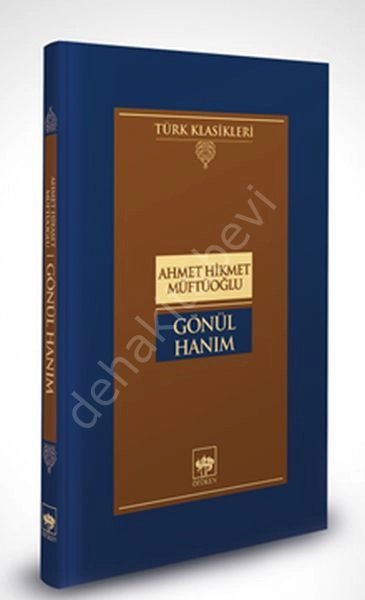Gönül Hanım, Ahmet Hikmet Müftüoğlu