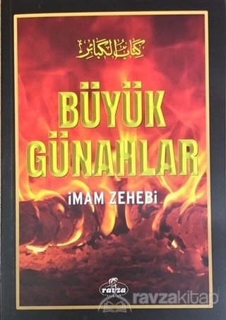 Büyük Günahlar, İmam Zehebi, Ravza Yayınları