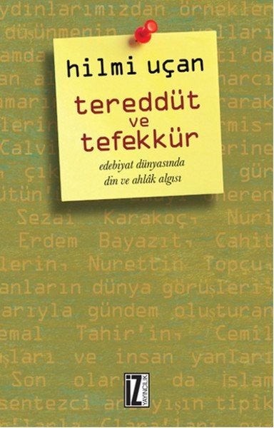 Tereddüt ve Tefekkür, Hilmi Uçan, İz Yayıncılık