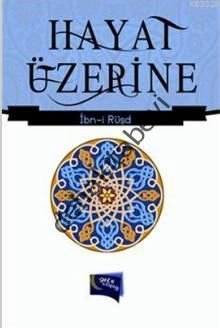 Hayat Üzerine, İbn Rüşd