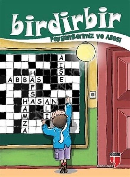 BİRDİRBİR HZ. PEYGAMBER VE AİLE HAYATI