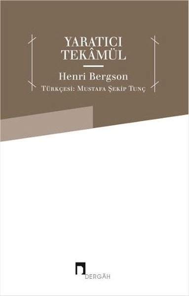 Yaratıcı Tekamül, Henri Bergson