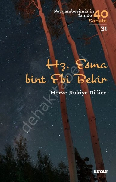Hz.  Esma Bint Ebi Bekir, Merve Rukiye Dillice