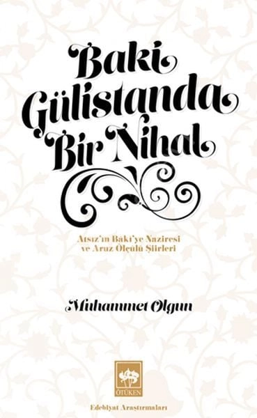 Baki Gülistanda Bir Nihal, Muhammet Olgun