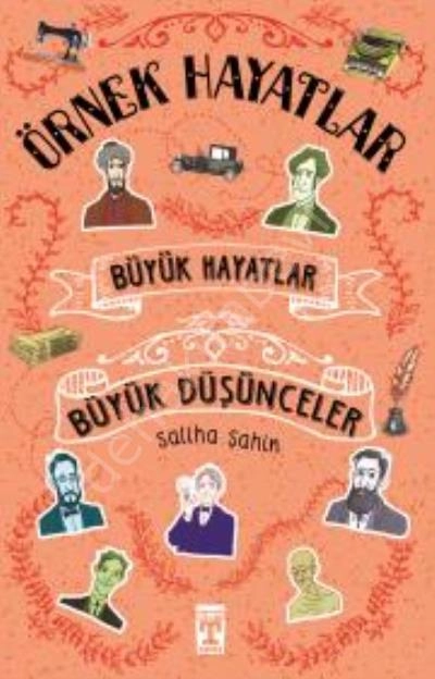 Büyük Hayatlar Büyük Düşünceler - Örnek Hayatlar, Saliha Şahan