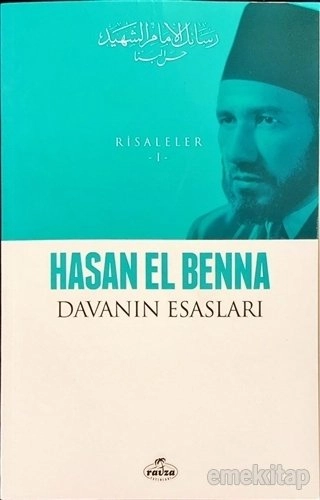 Davanın Esasları / Risaleler 1, Hasan el-Benna