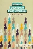 İslam'da Düşünce ve İnanç Özgürlüğü, Yunus Vehbi Yavuz