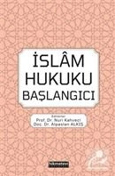 İslam Hukuk Başlangıcı, Hikmetevi Yayınları