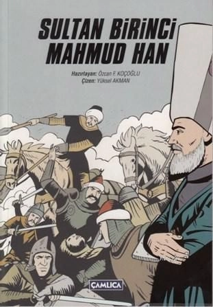 Sultan Birinci Mahmud Han, Çamlıca