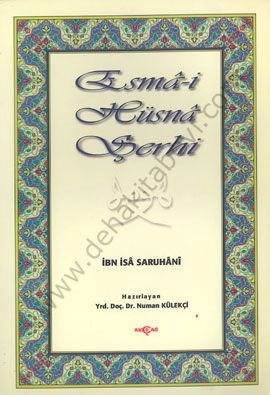 Esma-i Hüsna Şerhi, Numan Külekçi