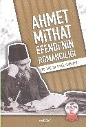 Ahmet Mithat Efendi'nin Romancılığı, Yrd. Doç. Dr. Şamil Yeşilyurt