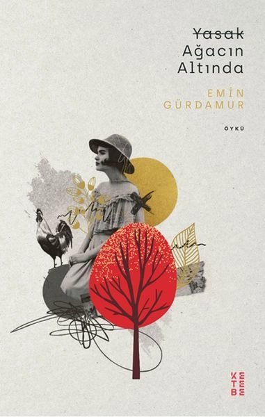 Yasak Ağacın Altında, Emin Gürdamur
