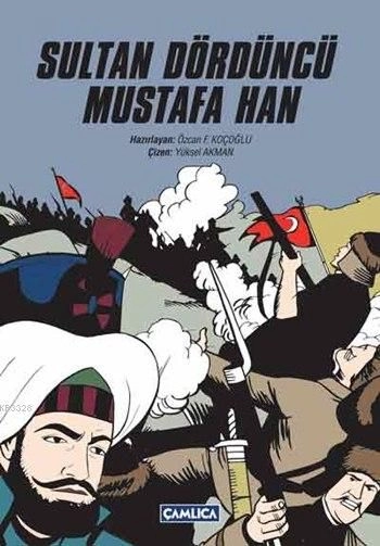 Sultan Dördüncü Mustafa Han, Çamlıca