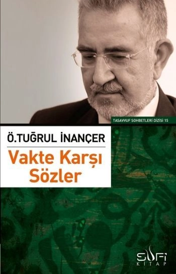 Vakte Karşı Sözler, Sufi Kitap