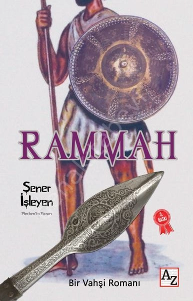Rammah, Şener İşleyen