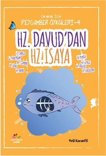 Çocuklar İçin Peygamber Öyküleri-4 Hz. Davud´Dan Hz. İsa´Ya, Mevsimler Kitap