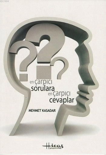 En Çarpıcı Sorulara en Çarpıcı Cevaplar, Mehmet Kasadar