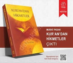 Kurandan Hikmetler, Murat Padak
