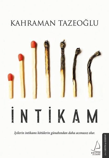 İntikam, Kahraman Tazeoğlu