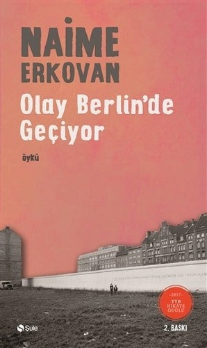 Olay Berlin'de Geçiyor, Naime Erkovan