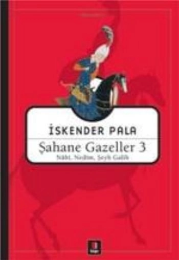 Şahane Gazeller 3, İskender Pala