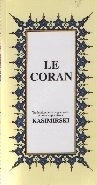 Le Coran, (Fransızca Kur'an-ı Kerîm Meali )  K. .Boy