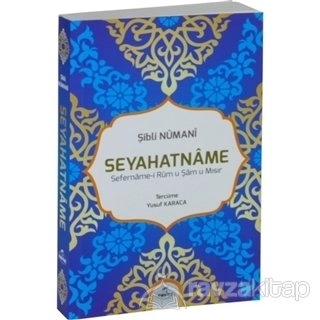 Seyahatname Sefernamei Rumu Şamu Mısır, Ravza Yayınları