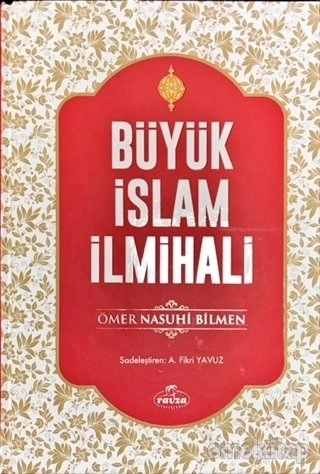 Büyük İslam İlmihali; (İthal Kağıt-Ciltli büyük Boy), Ravza