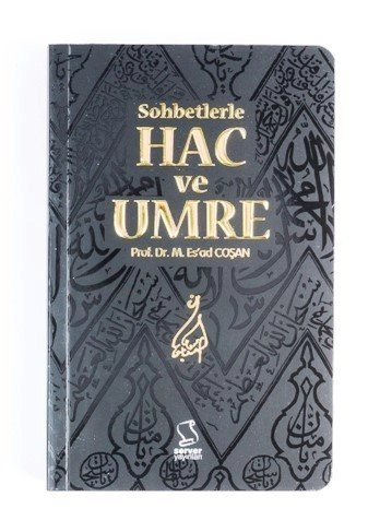Sohbetlerle Hac ve Umre - Cep Boy