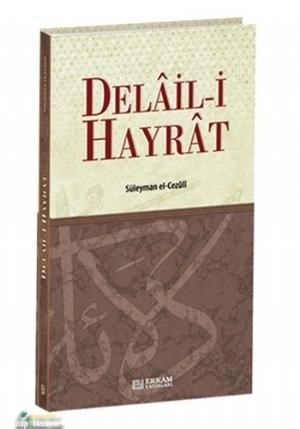 Delail-i Hayrat Arapça (Ciltli) - Muhammed B. Süleyman El-Cezuli