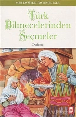 Türk Bilmecelerinden Seçmeler / 100 Temel Eser, Ema Genç