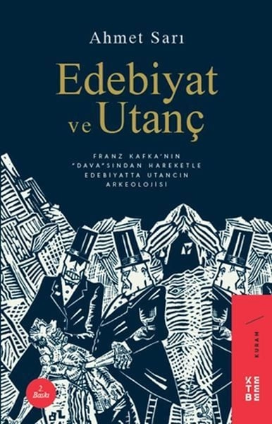 Edebiyat ve Utanç, Ahmet Sarı