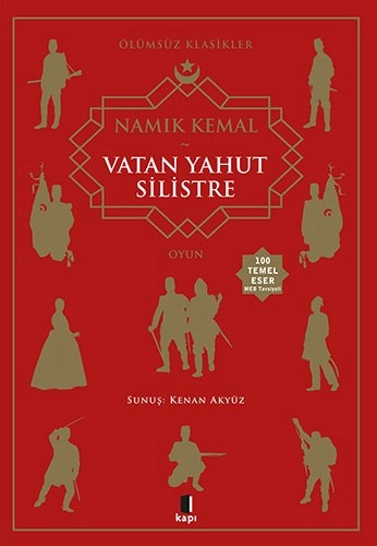 Vatan Yahut Silistre, Namık Kemal