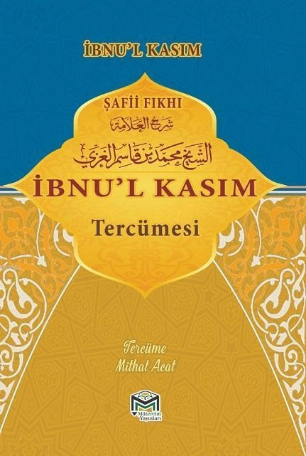 Şafii Fıkhı İbnul Kasım Tercümesi, Mütercim Yayınları