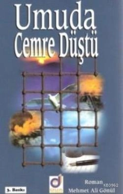 Umuda Cemre Düştü, Mehmet Ali Gönül