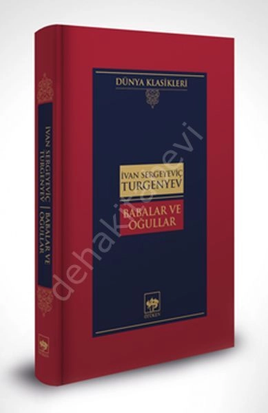 Babalar ve Oğullar, İvan Sergeyeviç Turgenyev