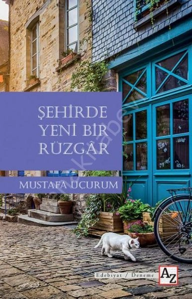 Şehirde Yeni Bir Rüzgar, Mustafa Uçurum