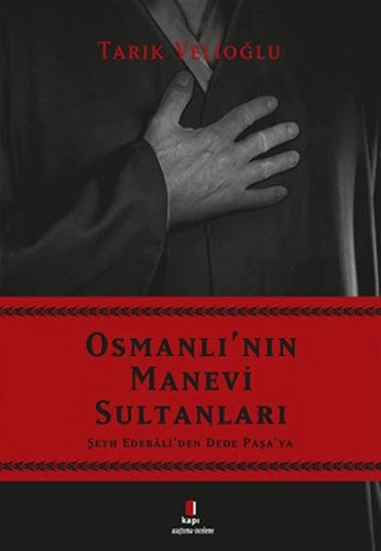 Osmanlı'nın Manevi Sultanları, Tarık Velioğlu