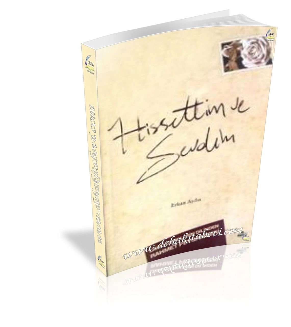 Hissettim ve Sevdim, Liseli Gençlerin Dilinden Rahmet Peygamberi