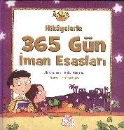 Hikayelerle 365 Gün İman Esasları, Rabia Kılıçkaya
