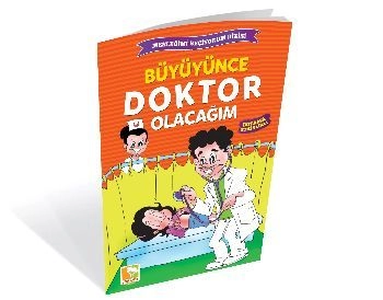 Büyüyünce Doktor Olacağım Mesleğimi Seçiyorum Dizisi