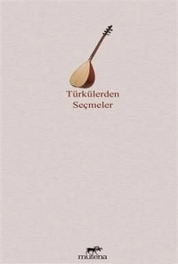 Türkülerden Seçmeler, Mutena Yayınları