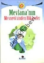 Mevlana'nın Mesnevi'sinden Hikayeler, Mevlana, Karanfil Yayınları