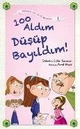 100 Aldım Düşüp Bayıldım!, Şebnem Güler Karacan