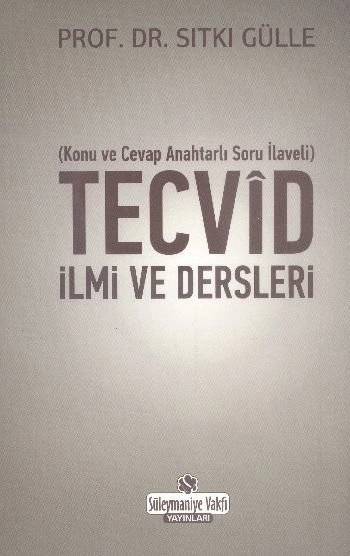 Tecvid İlmi Ve Dersleri, Süleymaniye Vakfı Yayınları