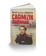 Çağımızın Kahramanı, Mihail Yuryeviç Lermontov