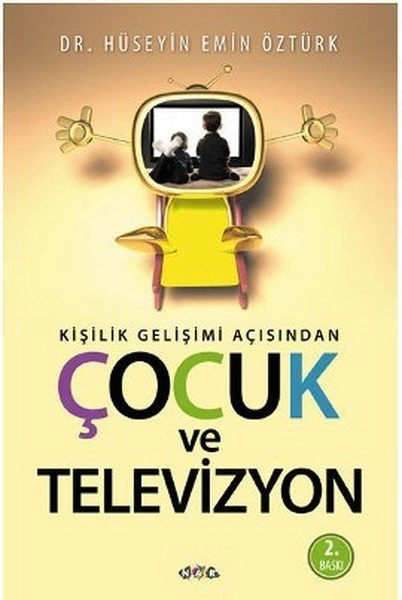 Kişilik Gelişimi Açısından Çocuk ve Televizyon , Nar Yayınları