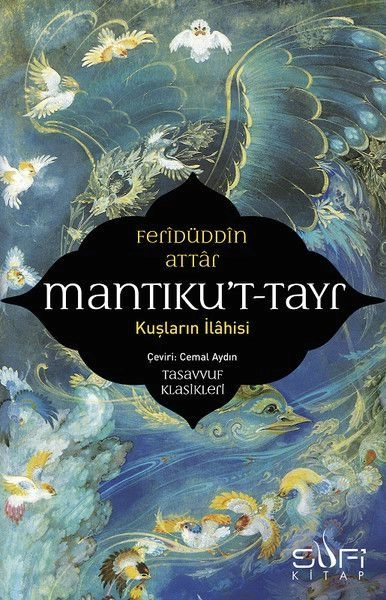 Mantıkut Tayr - Kuşların İlahisi, Sufi Kitap