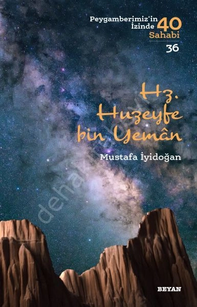 Hz. Huzeyfe bin Yaman, Mustafa İyidoğan